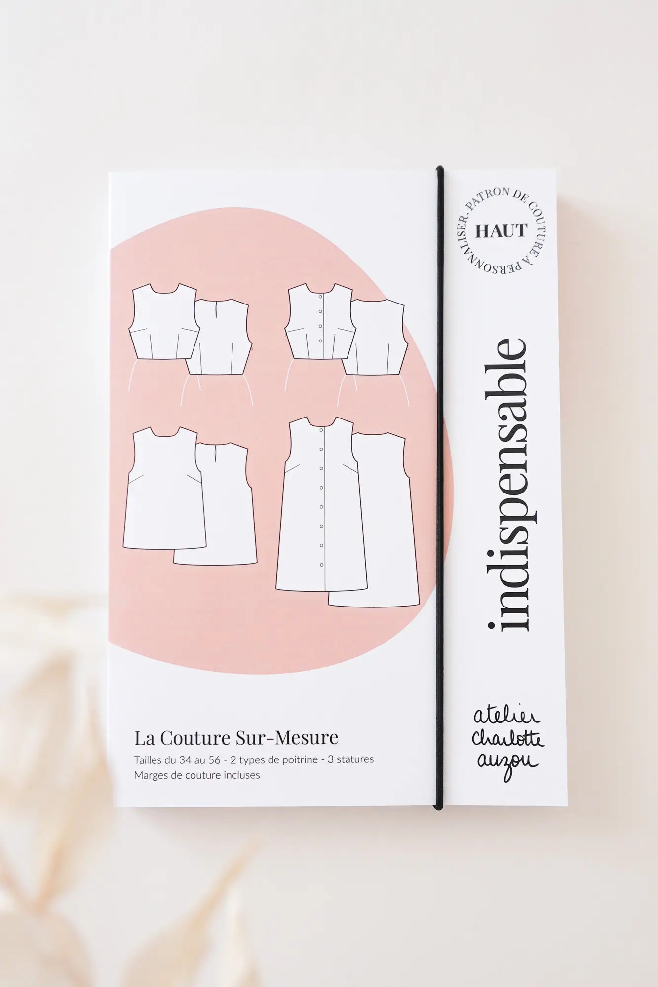Patron Pochette Robe Blouse Indispensable Personnalisable Femme
