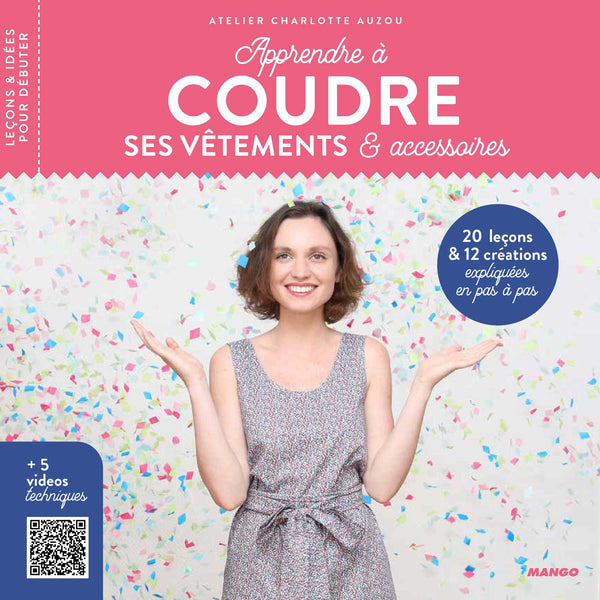 apprendre à coudre ses vêtements et accessoires livre de couture charlotte auzou couverture