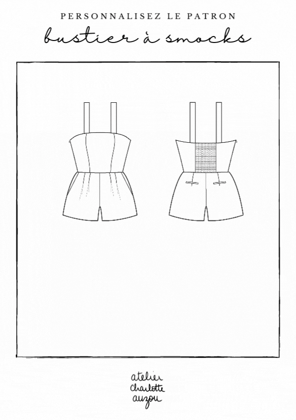Le patron de couture Bustier à smocks est personnalisable pour créer des robes et combinaisons estivales et sur-mesure. Du 34 au 48 avec plusieurs types de poitrine et statures inclus. Une forme bustier ajusté à la poitrine et des bretelles larges. Le haut est entièrement doublé pour un effet emboitant. 